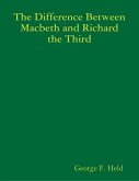 The Difference Between Macbeth and Richard the Third (eBook, ePUB)