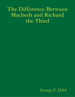 The Difference Between Macbeth and Richard the Third (eBook, ePUB) - Held, George F.