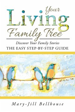 Your Living Family Tree - Bellhouse, Mary-Jill