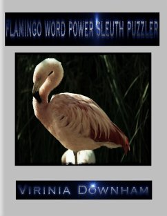 Flamingo Word Power Sleuth Puzzler (eBook, ePUB) - Downham, Virinia