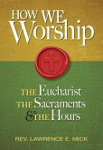 How We Worship (eBook, ePUB)