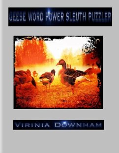 Geese Word Power Sleuth Puzzler (eBook, ePUB) - Downham, Virinia