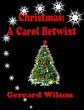 Christmas: A Carol Betwixt (eBook, ePUB) - Bild 1