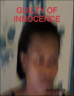 Guilty of Innocence (eBook, ePUB) - Breck, Jake