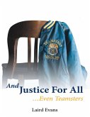 And Justice for All: ...Even Teamsters (eBook, ePUB)