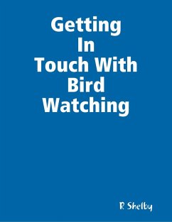 Cover Getting In Touch With Bird Watching (eBook, ePUB)
