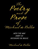 The Poetry and Prose of Michael De Bellis With the WWI Diary of Nicodemo De Bellis (eBook, ePUB)