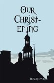 Our Christ Ening (eBook, ePUB)