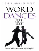 Word Dances III: Celebration (eBook, ePUB)