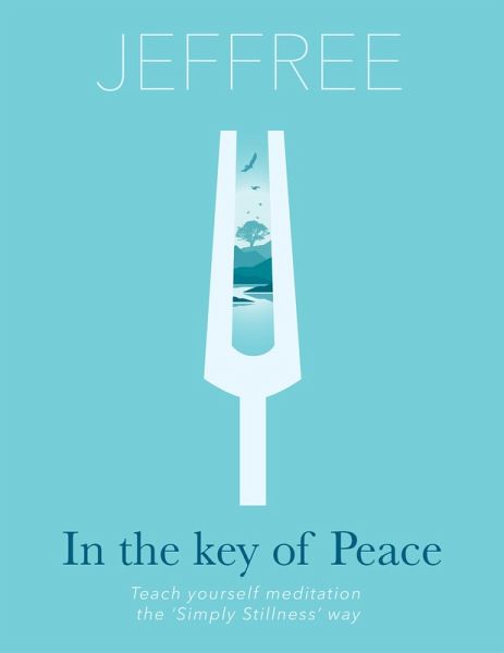In the Key of Peace (eBook, ePUB) In the Key of Peace (eBook, ePUB)