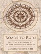 Roads to Ruin: The War for Morocco In... - Bild 1