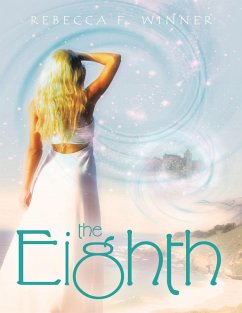 The Eighth (eBook, ePUB) - Winner, Rebecca F.