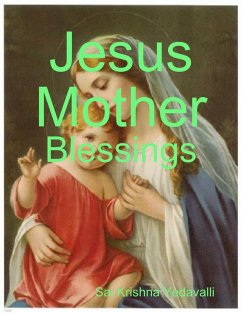 Jesus Mother (eBook, ePUB) - Yedavalli, Sai Krishna