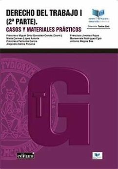 Derecho del trabajo I-2 : casos y materiales prácticos - Ortiz González Conde, Francisco Miguel