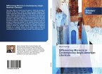 Differencing Morocco in Contemporary Anglo-American Literature