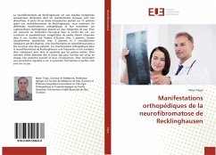Manifestations orthopédiques de la neurofibromatose de Recklinghausen - Trigui, Moez