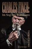 Charles Finch: Im Sog des Wahnsinns (eBook, ePUB)
