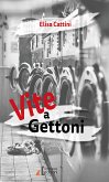 Vite a gettoni (eBook, ePUB)