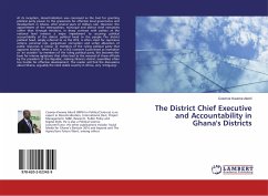 The District Chief Executive and Accountability in Ghana's Districts