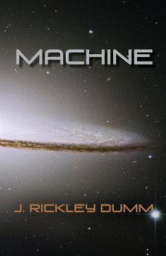 Machine - Dumm, J. Rickley