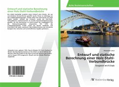 Entwurf und statische Berechnung einer Holz-Stahl-Verbundbrücke - Limar, Alexander