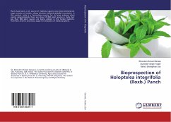 Bioprospection of Holoptelea integrifolia (Roxb.) Panch - Ganaie, Showket Ahmad;Yadav, Surender Singh;Dar, Mohd. Shahijahan