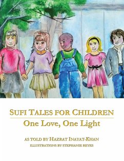 Sufi Tales for Children - Khan, Inayat