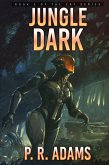 Jungle Dark (Elite Response Force, #3) (eBook, ePUB)