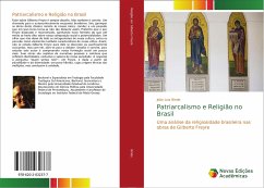 Patriarcalismo e Religião no Brasil - Binde, João Luis