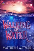 Walking on Water (eBook, ePUB)