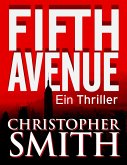 Fifth Avenue: Ein Thriller (eBook, ePUB)