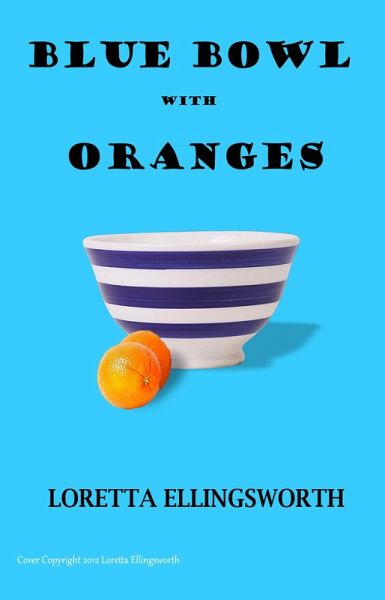 Blue Bowl With Oranges (St. Joseph Real Estate Magic, #8) (eBook, ePUB)