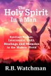 The Holy Spirit in a Man: Spiritual... - Bild 1