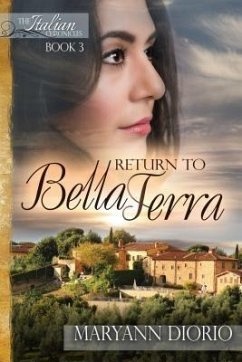 RETURN TO BELLA TERRA (eBook, ePUB) - Diorio, Maryann