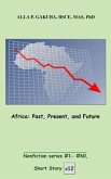Africa. Past, Present, and Future (eBook, ePUB)
