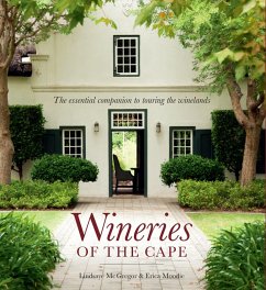 Wineries of the Cape (eBook, PDF) - Mcgregor, Lindie; Moodie, Erica