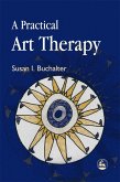 A Practical Art Therapy (eBook, ePUB)