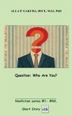 Question. Who Are You? (eBook, ePUB)