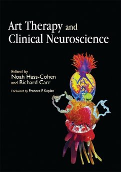 Art Therapy and Clinical Neuroscience (eBook, ePUB)