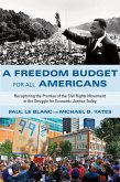 A Freedom Budget for All Americans (eBook, ePUB) A Freedom Budget for All Americans (eBook, ePUB)