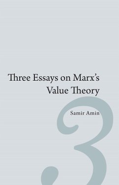 Three Essays on Marx's Value Theory (eBook, ePUB) - Amin, Samir