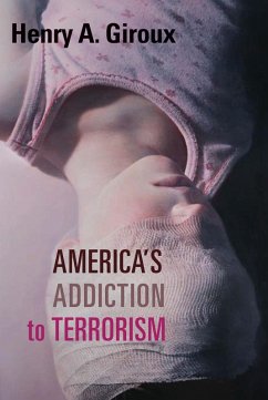 Cover America's Addiction to Terrorism (eBook, ePUB)