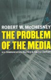 The Problem of the Media (eBook, ePUB)
