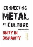 Connecting Metal to Culture (eBook, ePUB)