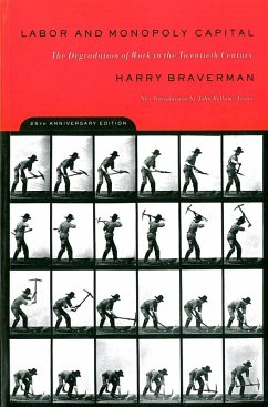 Labor and Monopoly Capital (eBook, ePUB) - Braverman, Harry