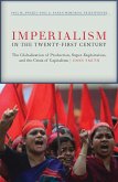 Imperialism in the Twenty-First Century (eBook, ePUB) Imperialism in the Twenty-First Century (eBook, ePUB)