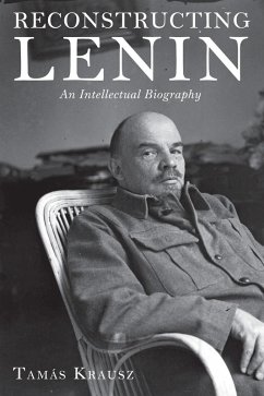 Reconstructing Lenin (eBook, ePUB) - Krausz, Tamás
