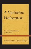 A Victorian Holocaust (eBook, ePUB)