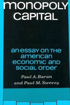 Monopoly Capital (eBook, ePUB) - Baran, Paul A.