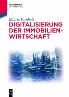 Digitalisierung der Immobilienwirtschaft - Vornholz, Günter